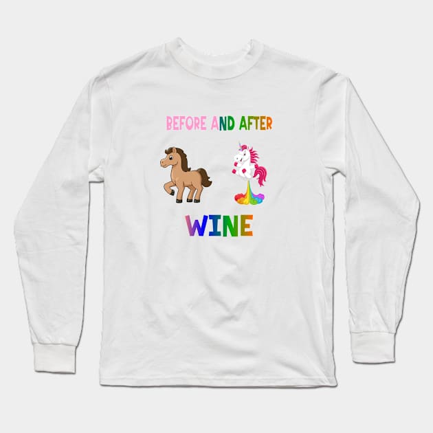 Before and after wine Long Sleeve T-Shirt by A Zee Marketing